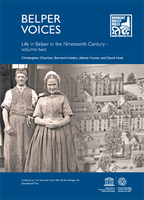 Belper Voices - Life in Belper in the Nineteenth Century - Volume Two